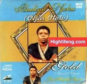 Pauline Njoku - Ohia Ololo