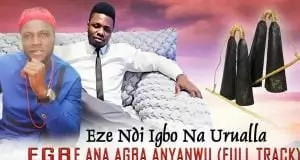 Eze Ndi Igbo Nwa Urualla - Egbe Ana Agba Anyanwu | 2020 Latest Igbo Highlife Music