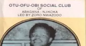 Otu Ofu Obi Social Club of Abagana Njikoka - Obodo Ayi Malu Nma