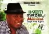 Ikem Mazeli - Ani Onitsha Kanga (Remix)