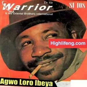 Dr Sir Warrior and Oriental Brothers - Nwa Enwe Nne
