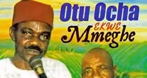 Chief Onwuzulike Udemgba - Otu Ocha Ekwe Mmeghe