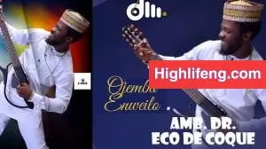 Dr. Eco De Coque - Ojemba Enwe Ilo