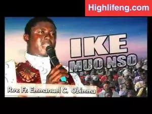 Rev. Fr. Emmanuel C. Obimma - Ike Muo Nso | Latest Igbo Gospel Songs 2021