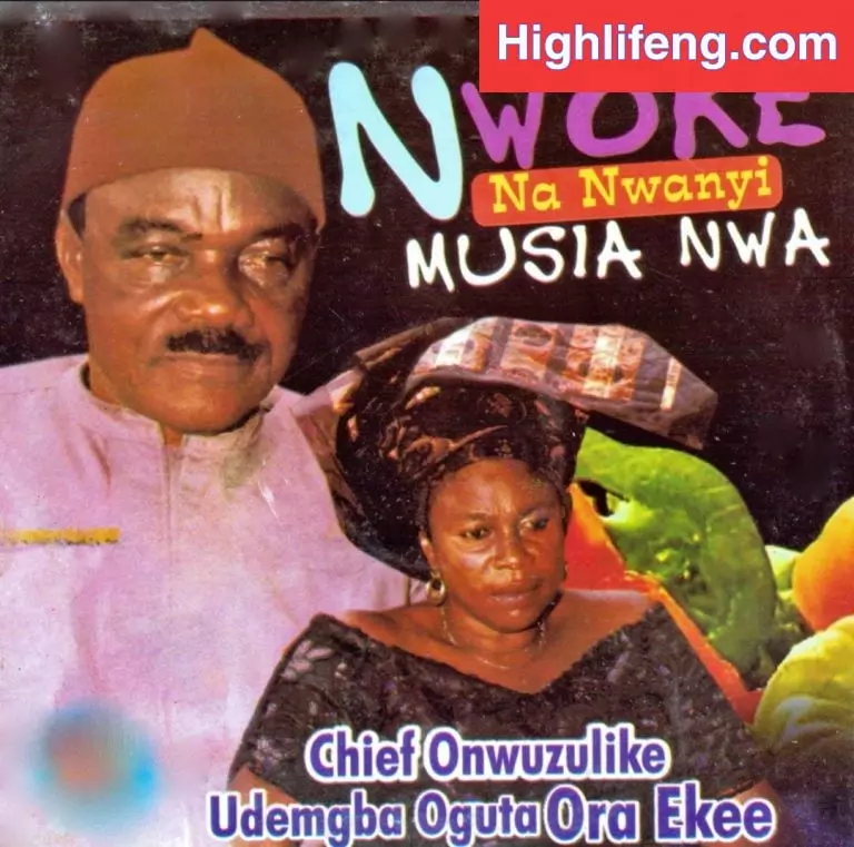Chief Onwuzulike Udemgba – Ogalanya Na agba Egwu