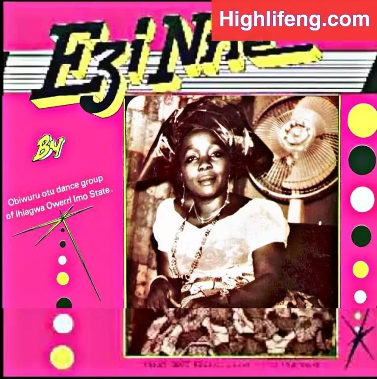 Obi Wuru Otu Dance Group Of Ihiagwa – Ezi Nne