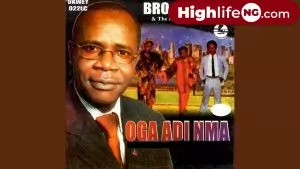 Bro Okwey - Oga Adi Mma