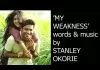 Stanley Okorie - My Weakness