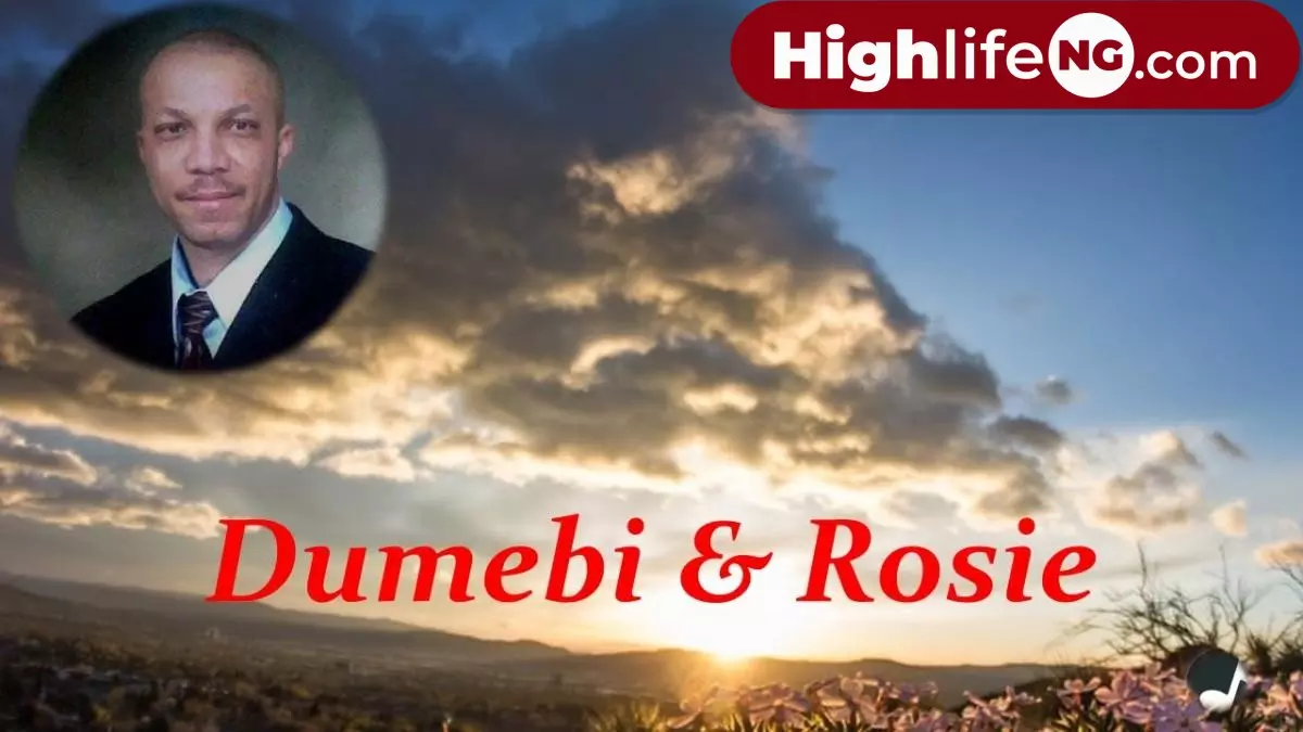 Stanley Okorie - Dumebi and Rosie Stanley Okorie - Dumebi and Rosie