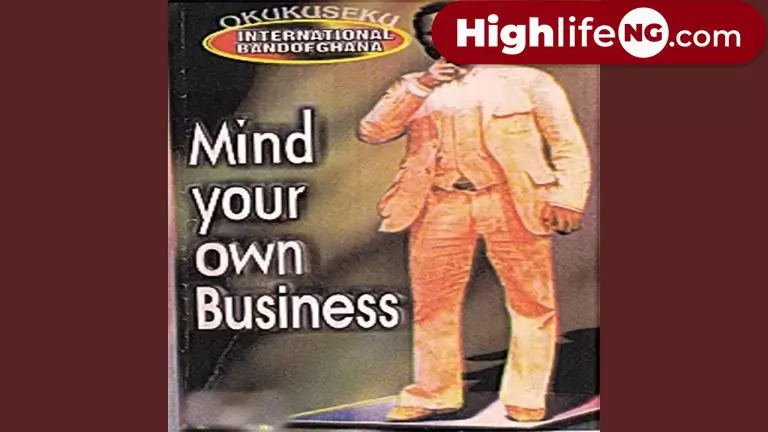 Okukuseku International Band of Ghana – Mind Your Own Business