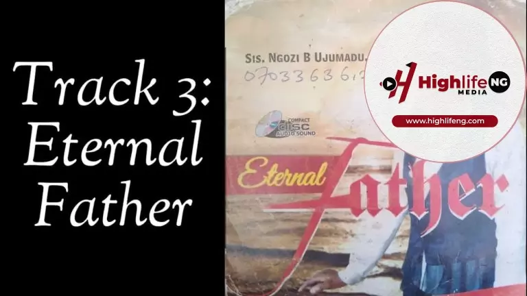 Sis. Ngozi Ujumadu – Eternal Father