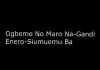 Patrick Ighoezaigbue - Ogbeme No Maro Na Gandi Enero Siumuemu Ba