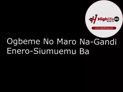 Patrick Ighoezaigbue - Ogbeme No Maro Na Gandi Enero Siumuemu Ba