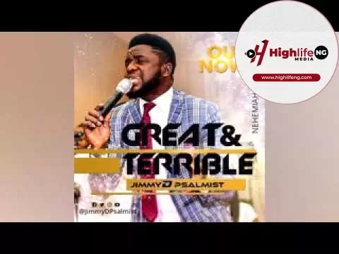 Jimmy D Psalmist - Great And Terrible