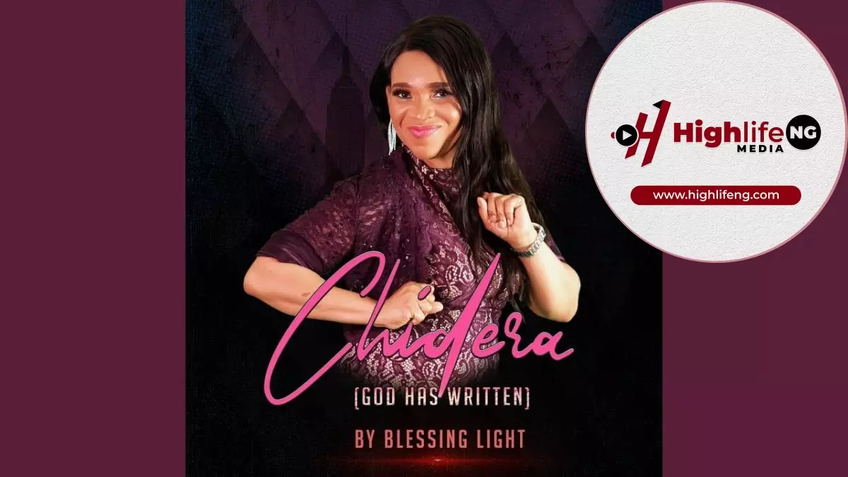 Blessing Light - Chidera (God Has Written)