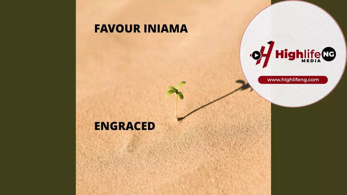 Favour Iniama - Engraced