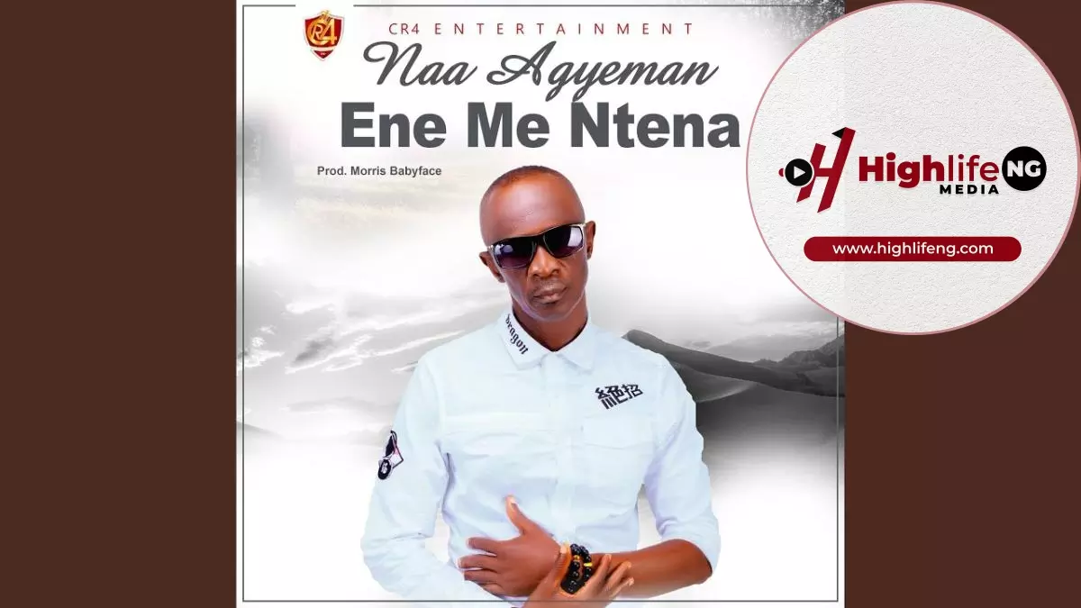 Naa Agyeman - Ene Me Ntena