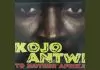 Kojo Antwi - Tear Down The Walls In Africa