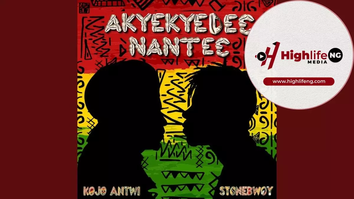 Kojo Antwi - Akyekyelee Nantee