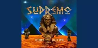 Kojo Antwi - Supremo