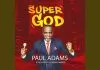 Paul Agubata - Super God