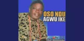 Chief Nkwoemeka Nwizu - Ike Di Na Udi