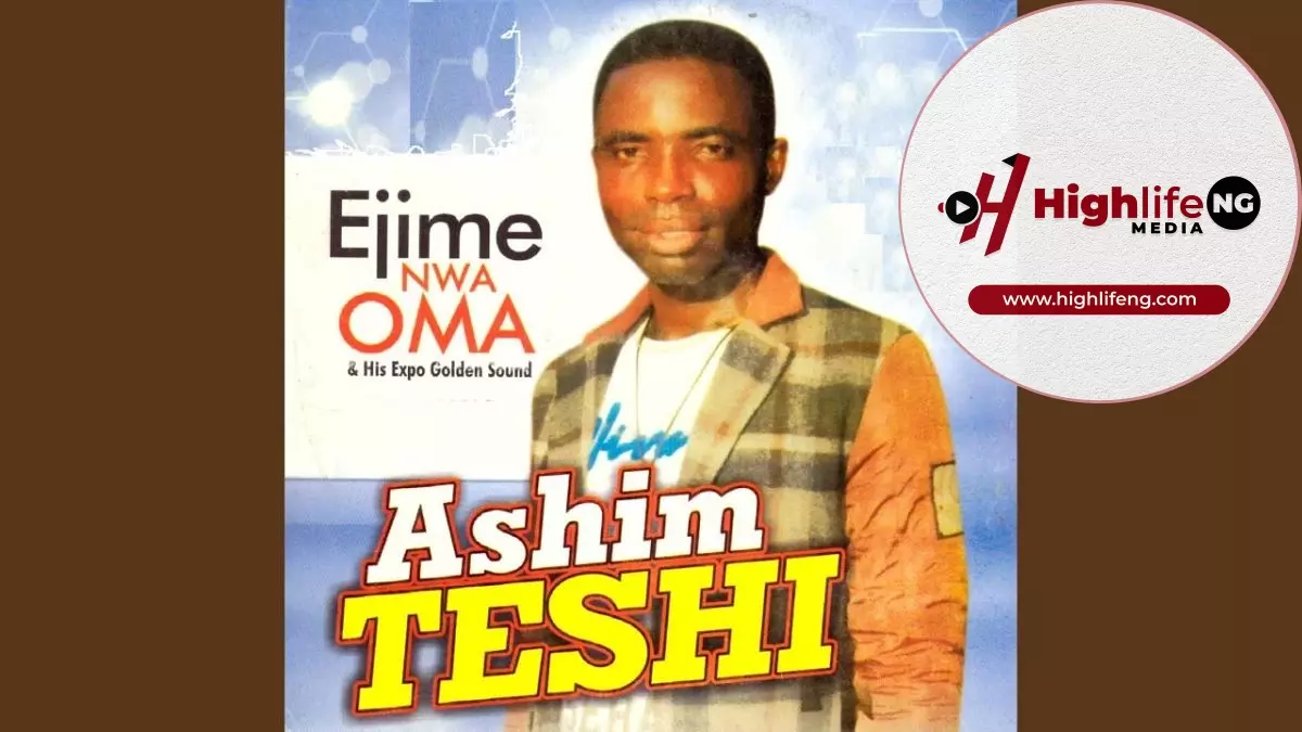 Ejime Nwaoma - Ukpe Chukwu