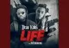 Bisa Kdei ft. Patoranking - Life