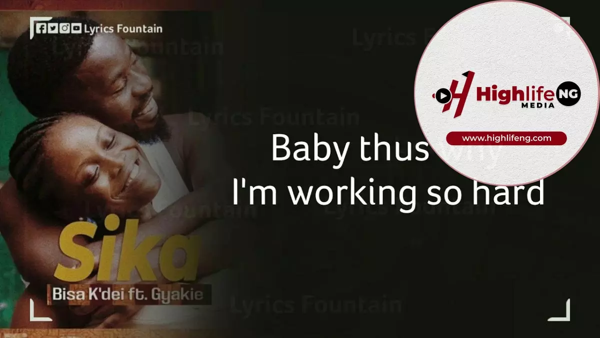 Bisa Kdei ft. Gyakie - Sika