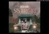 Bisa Kdei - Sister Girl