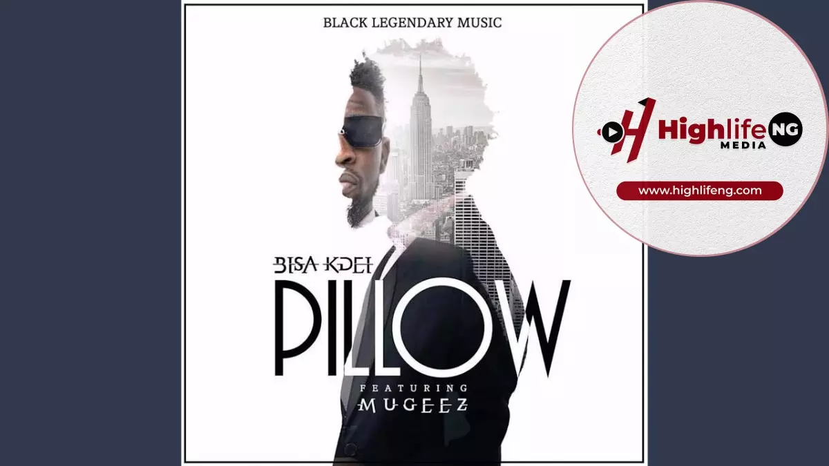 Bisa Kdei ft. Mugeez - Pillow