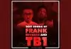 TB1 ft. Frank Edwards - Who We Are