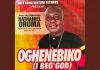 Nathaniel Oruma - Oghene Biko