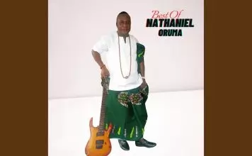 Nathaniel Oruma - Erhi Ru Urhobo Doh