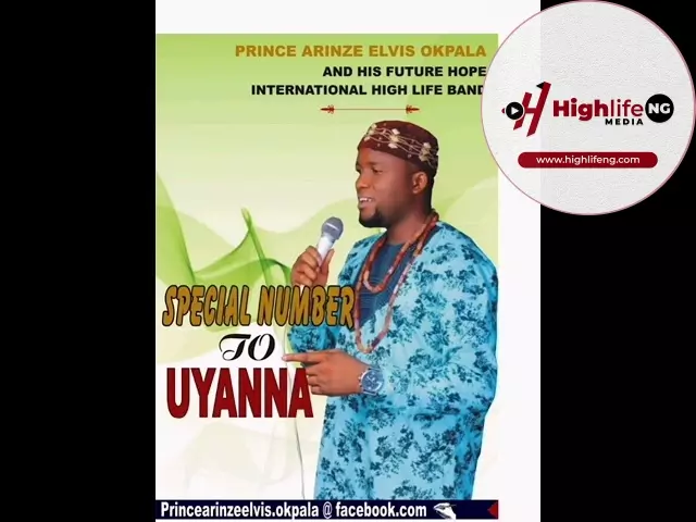 Prince Arinze Okpala - Special Number To Uyanna
