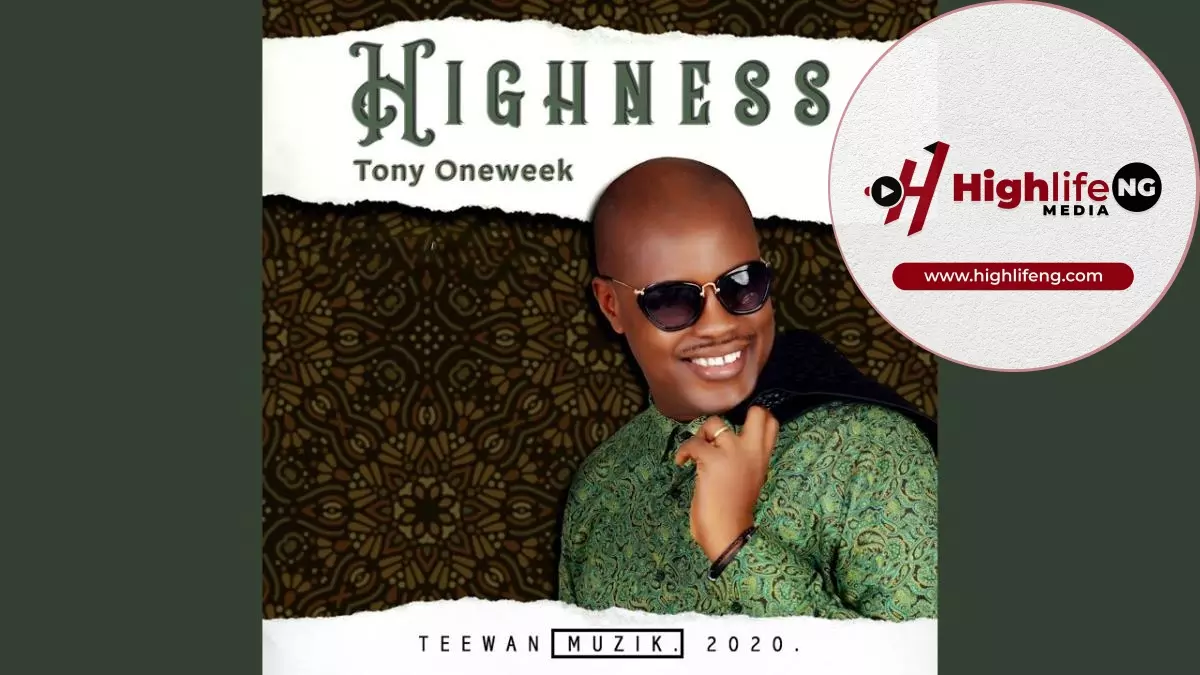 Tony One Week - Highness