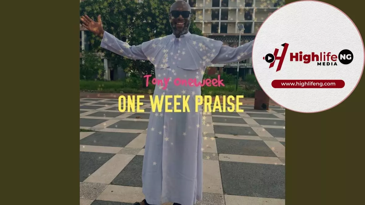 Tony One Week - One Week Praise