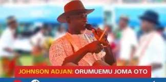 Johnson Adjan - Orumurmu Joma Oto