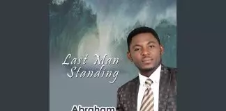 Abraham Akatu - Last Man Standing