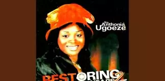 Sis. Anthonia Ugoeze - You Are The Great Bread