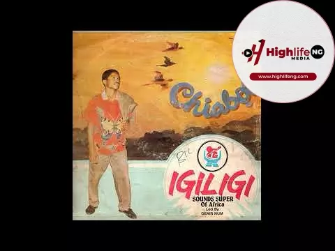Igiligi Sound Super of Africa - Chiaboa