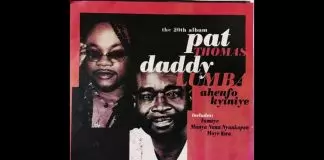 Daddy Lumba ft. Pat Thomas - Ahenfo Kyiniye
