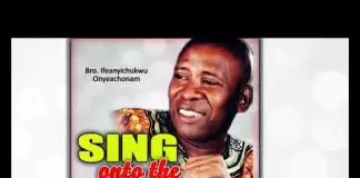 Bro Ifeanyichukwu Onyeachonam - God Locate Me 