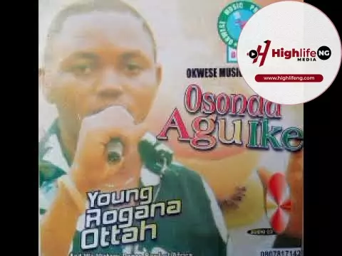 Young Rogana Ottah - Amala Nwayineze