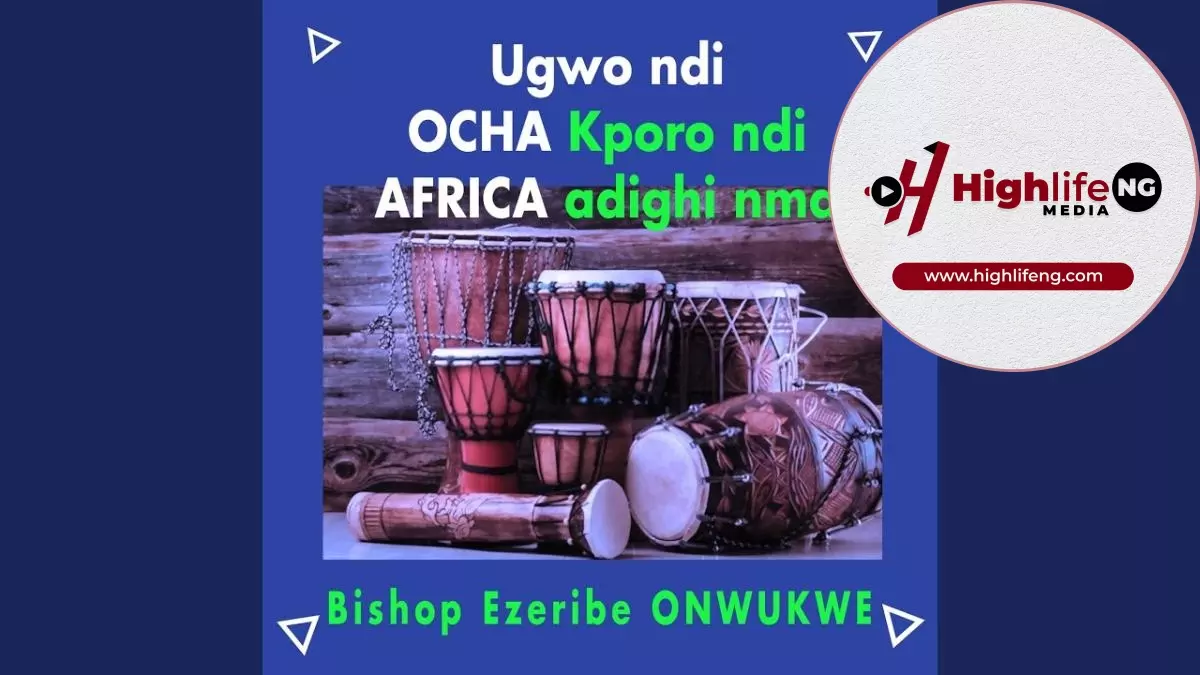 Bishop Ezeribe Onwukwe - Abigbo