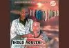 Ikolo Aguleri - Ife Onye Zulu Omee