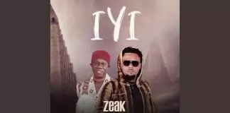 Zeak ft. King Prof Obewe - Iyi