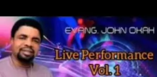 Evang. John Okah - Live performance (Vol 1)