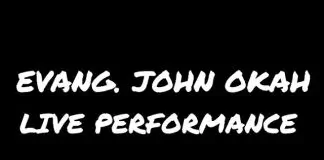 Evang. John Okah - Live performance (Vol 2)