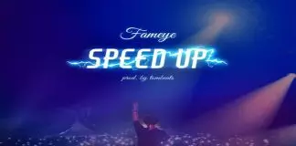 Fameye - Speed Up
